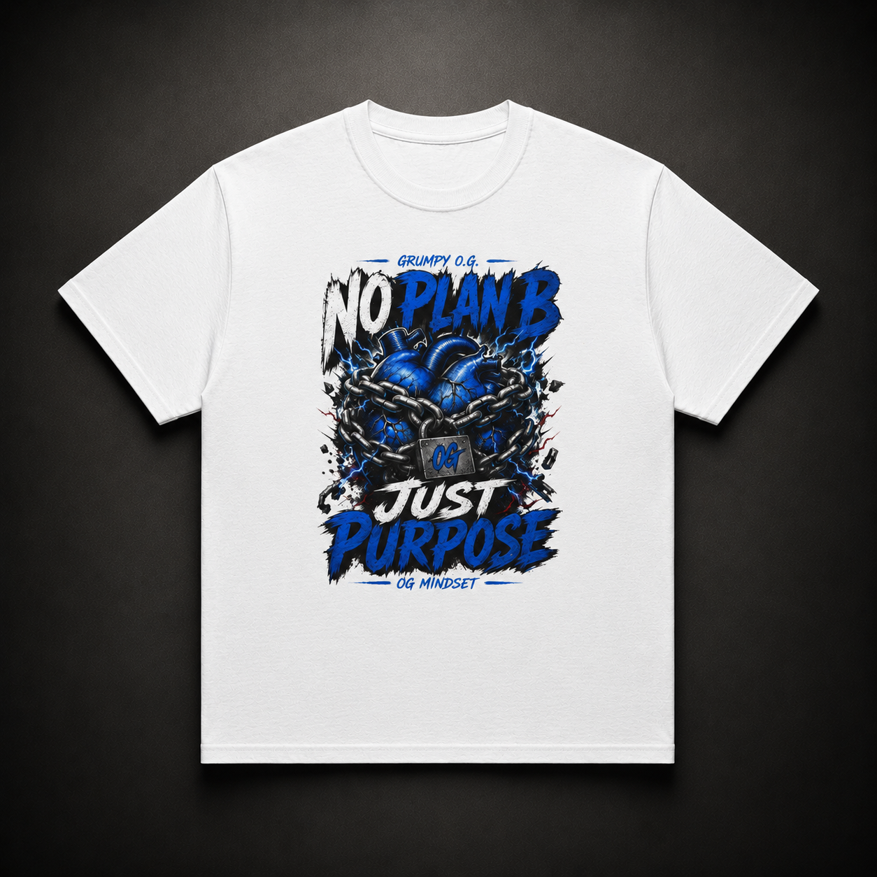White Purpose Locked™ Tee featuring a No Plan B graphic with chained-heart artwork, electric blue accents and mindset-driven streetwear details on the front.