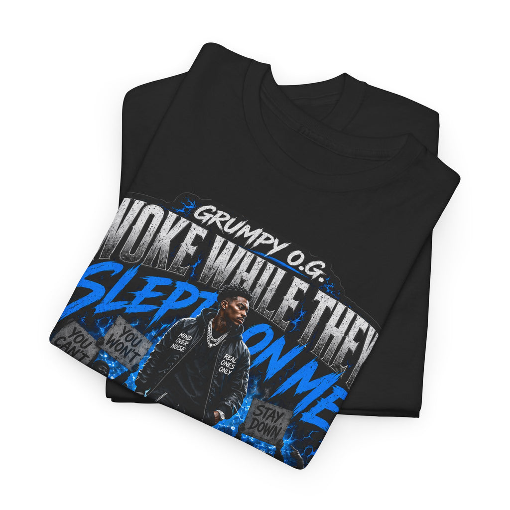 Mindset Collection™ — Woke While They Slept On Me Tee