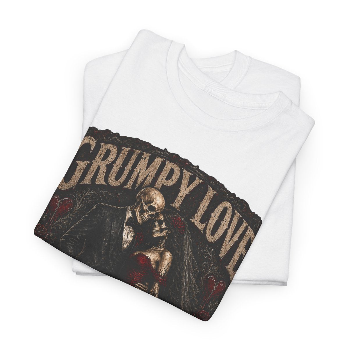 GRUMPY LOVE™ – My Person My Love Skeleton Tee