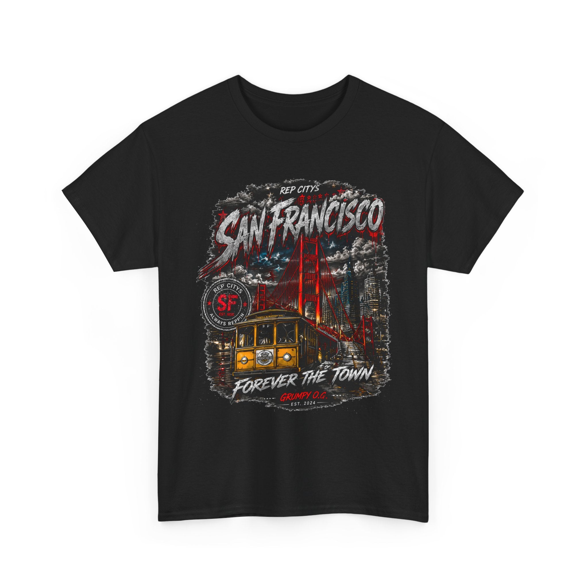 REP CITYS™ San Francisco CA — Forever The Town Tee