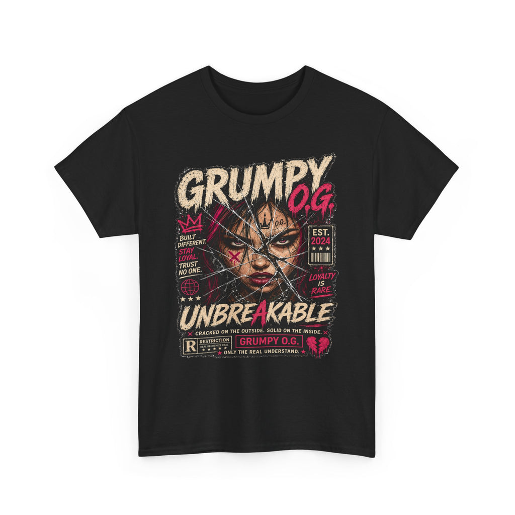 UNBREAKABLE Tee | GRUMPY O.G. Luxury Streetwear