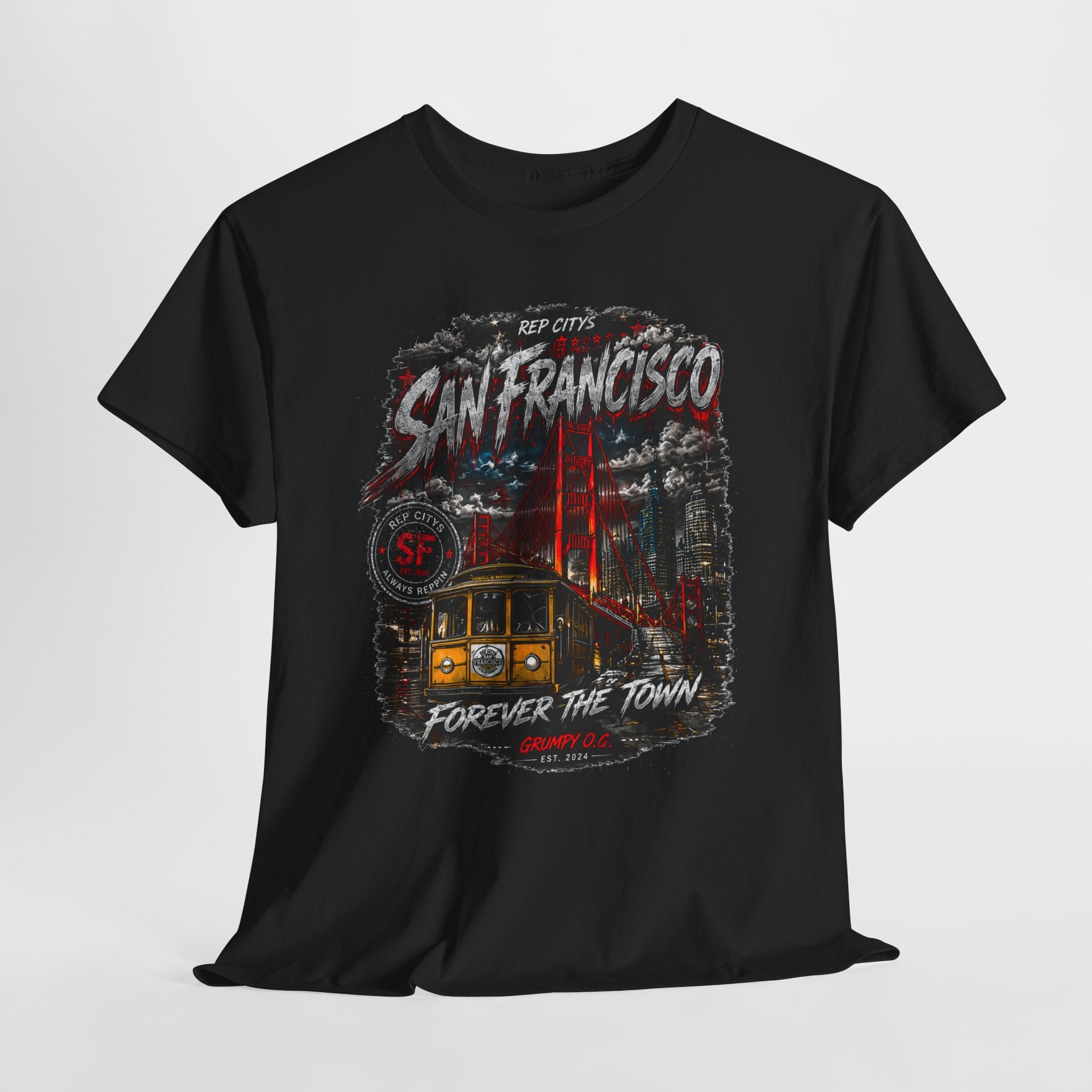REP CITYS™ San Francisco CA — Forever The Town Tee